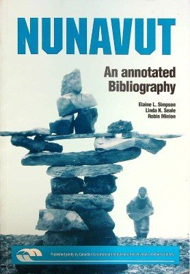Nunavut: An Annotated Bibliography cover