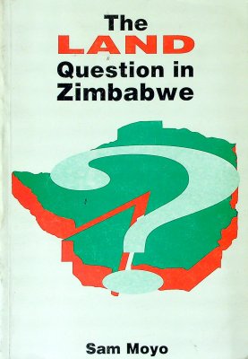 The Land Question in Zimbabwe cover