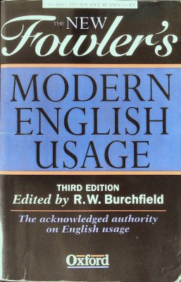 The New Fowler's Modern English Usage (Uncorrected Advance Reading Copy) cover