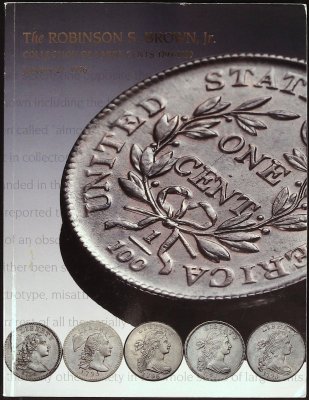 The Robinson S. Brown Jr. Collection of Large Cents 1793-1839 cover