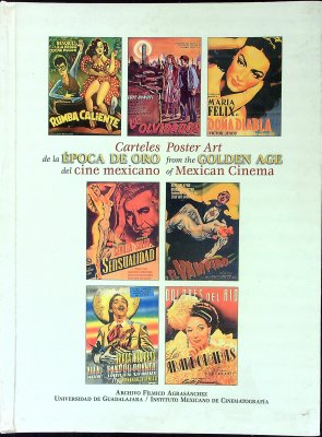 Carteles de la época de oro del cine mexicano / Poster art from the golden age of Mexican cinema cover