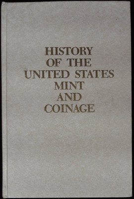 Illustrated History of the United States Mint cover
