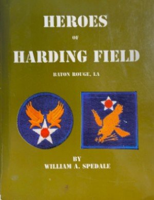 Heroes of Harding Field, Baton Rouge, LA cover