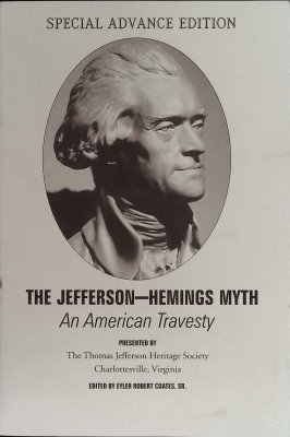 The Jefferson-Hemings Myth: An American Travesty (Advance Reader's Copy) cover