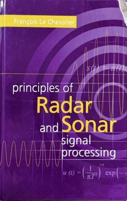Principles of Radar and Sonar Signal Processing cover