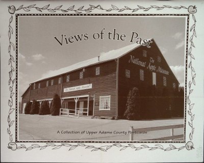 Views of the Past: A Collection of Upper Adams County Postcards