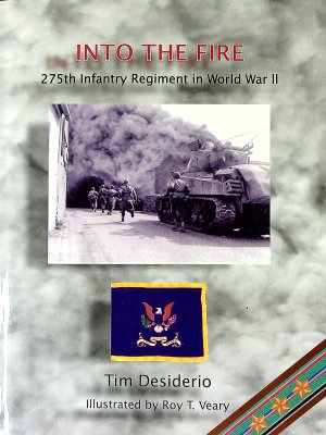 Into the Fire: 275th Infantry Regiment in World War II cover