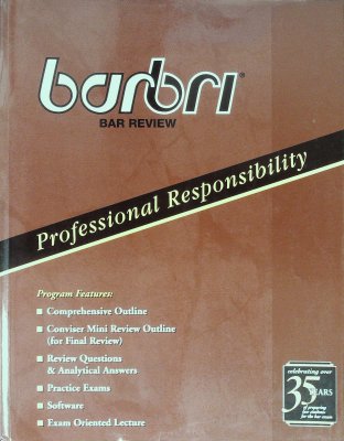 Barbri Bar Review: Professional Responsibility cover