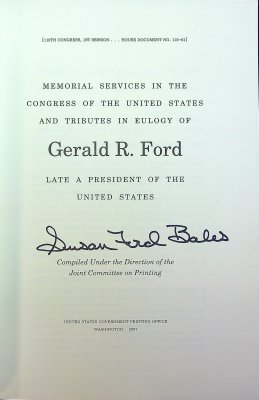 Gerald R. Ford - Late a President of the United States (Memorial Tributes Delivered in Congress) cover