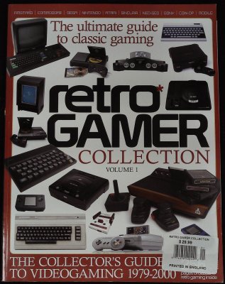 Retro Gamer Collection: The Ultimate Guide to Classic Gaming. Vol. 1 cover