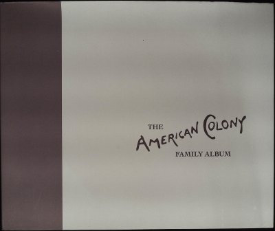 The American Colony Family Album