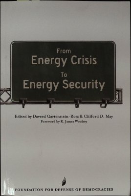 From Energy Crisis To Energy Security: A Reader cover