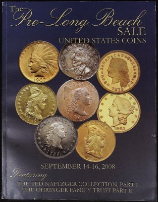 The Pre-Long Beach Auction Sale 48, September 14-16, 2008: United States Coins