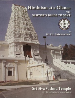 Hinduism at a Glance and Visitor's Guide to SSVT