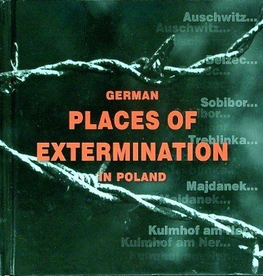 German Places of Extermination in Poland cover