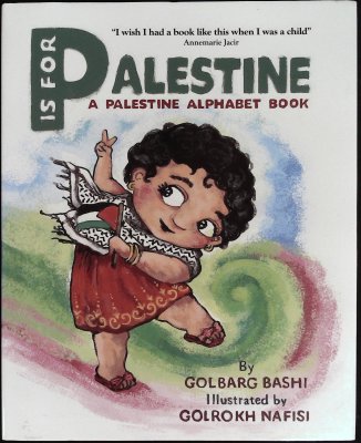 P is for Palestine: A Palestine Alphabet Book cover