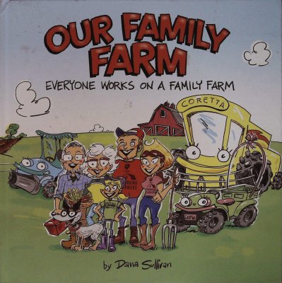 Our Family Farm: Everyone Works on a Family Work cover
