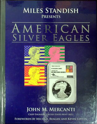 Miles Standish Presents: American Silver Eagles cover