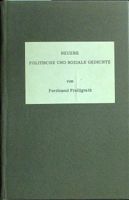 Neuere Politische und Soziale Gedichte (Two Parts in one) cover