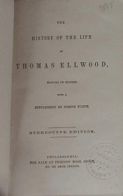 The History of the Life of Thomas Ellwood cover