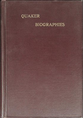 Quaker Biographies Series II Vol 5 cover