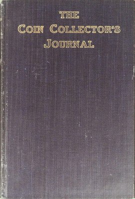 The Coin Collector's Journal Vol 1 April 1934-March 1935 cover