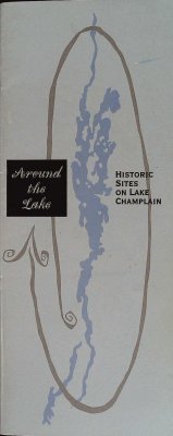 Around the Lake: Historic Sites on Lake Champlain cover