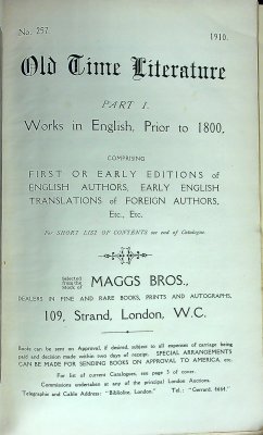 Sammelband of book catalogs: Catalogue No. 257 of Old-Time Literature (Maggs Bros); English Poetical Literature; Old, Rare and Esteemed (Pickering & Chatto); Catalogue of First and Special Editions of Popular and Standard Books (John & Edward Bumpus); Catalogue of a Choice Collection of Books (E. Parsons & Sons)