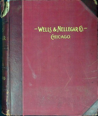 Wells & Nellegar Co. Illustrated Catalogue cover