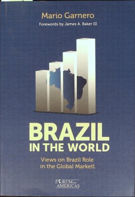 Brazil in the World: Views on Brazil Role in the Global Marketl [sic] cover