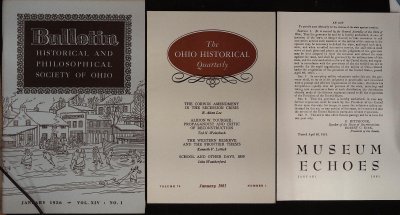 Ohio history periodicals: Bulletin of the Historical and Philosophical Society of Ohio, Vols. 1-21 (1943-1963), assorted; The Ohio Historical Quarterly, Vol. 70 (1961); Museum Echoes, 1960, assorted