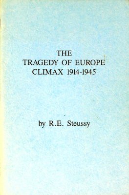 The tragedy of Europe: Climax 1914-1945 cover