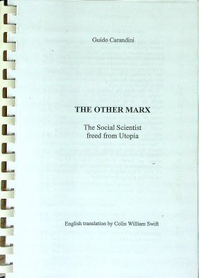 The Other Marx: The Social Scientist Freed from Utopia cover